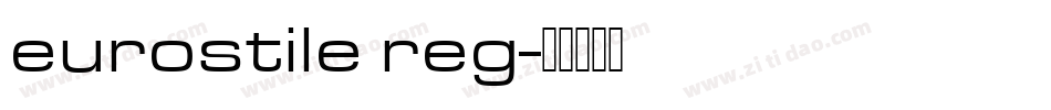 eurostile reg字体转换